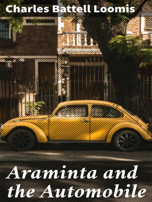 cover image of Araminta and the Automobile